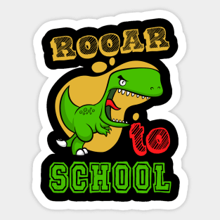 Funny Kids Rooar to School First Grade Gift Sticker